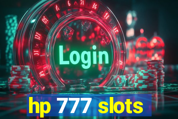 hp 777 slots